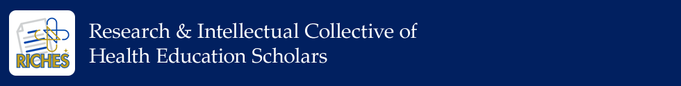 RICHES - Research & Intellectual Collective of Health Education Scholars